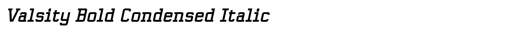 Valsity Bold Condensed Italic image